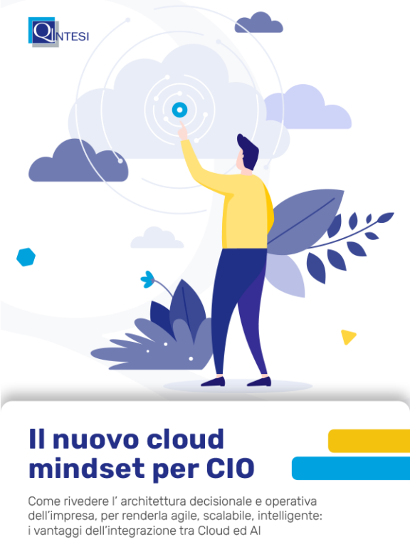 Il nuovo cloud mindset per CIO