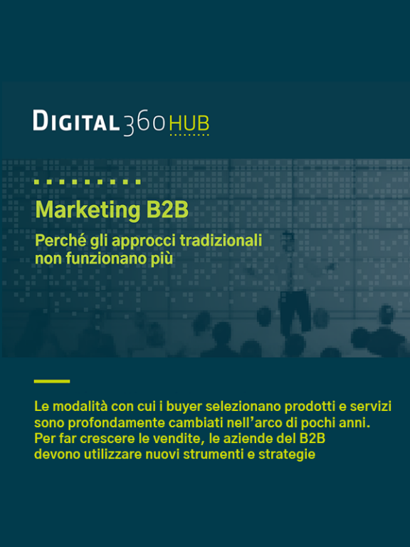 Gli approcci tradizionali al marketing B2B sono superati: una guida alle strategie più evolute