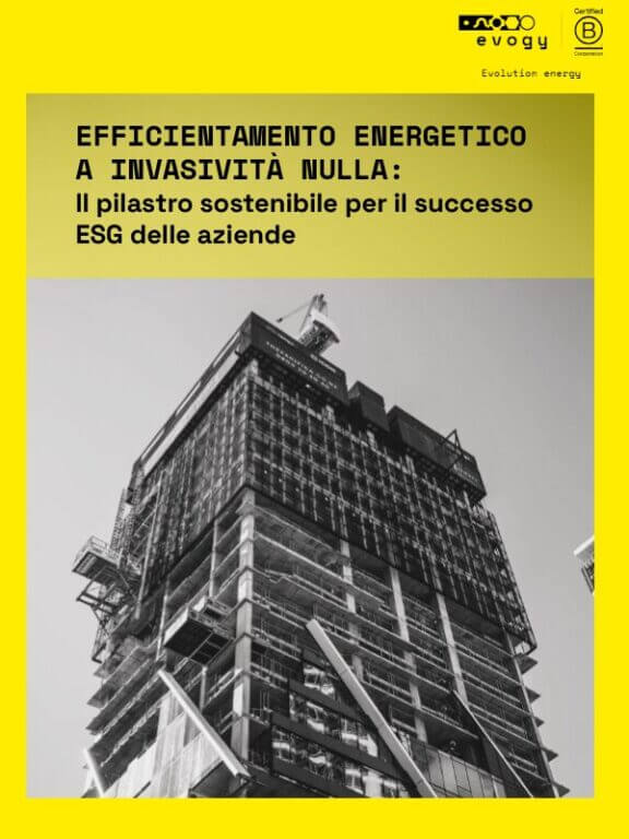 Efficientamento Energetico a Invasività Nulla: una guida per supportare gli obiettivi ESG delle aziende