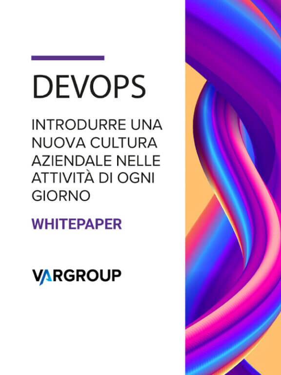 DevOps: le strategie da mettere in atto per ottenere software sempre più efficienti